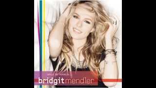 Bridgit Mendler - All I See Is Gold