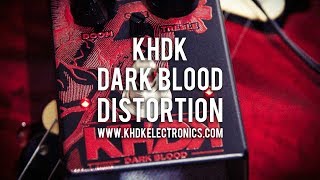 KHDK: DARK BLOOD Distortion