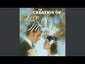 The Creation of Love & Marriage (John Mackay)