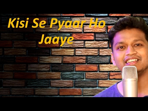 Kisi Se Pyaar Ho Jaaye Cover