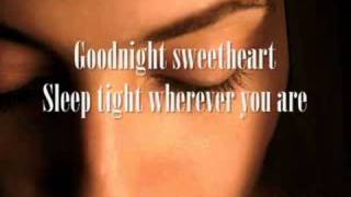 Goodnight sweetheart "David Kersh" With lyrics