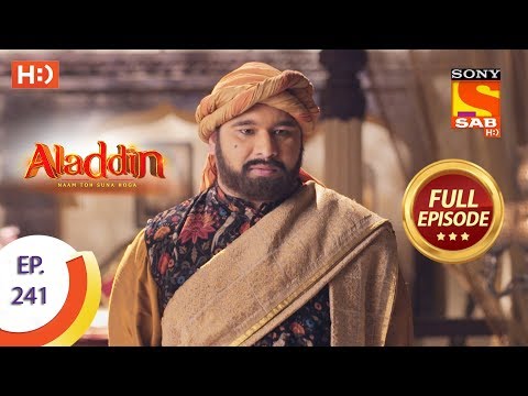 Aladdin - Ep 241 - Full Episode - 18th July, 2019