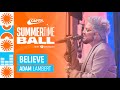 Adam Lambert - Believe (Live at Capital's Summertime Ball 2023) | Capital