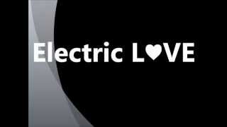 Daisy Hicks   Electric Love