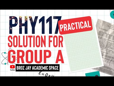 Step-by-Step PHY 117 SOLUTION for GROUP A Students #physics #assignment #university