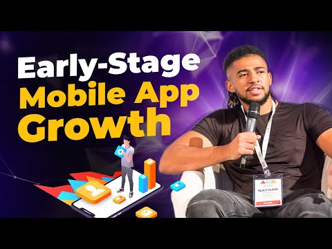 Unlocking Early Stage Mobile App Growth