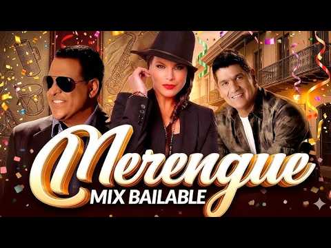 MIX MERENGUE BAILABLE EDDY HERRERA,OLGA TAÑON,FULANITO,HNOS ROSARIO,JUAN LUIS GUERRA