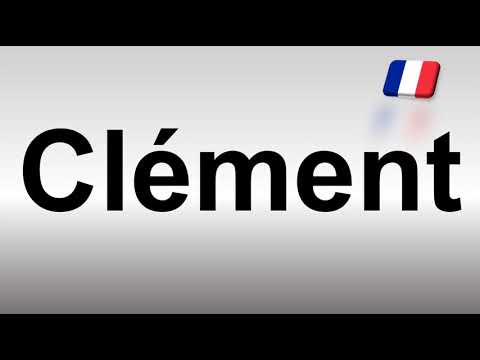 How to Pronounce Clément (French)