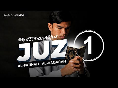 JUZ 1 - Muzammil Hasballah