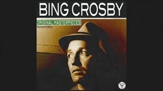 Bing Crosby - Where the Blue of the Night (Meets the Gold of the Day) [1931]