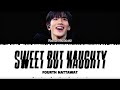 【Fourth Nattawat】 Sweet but Naughty (Original by Fluke Gawin) - (Color Coded Lyrics)