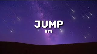 Download lagu BTS - Jump (lyrics) mp3 Download lagu BTS - Jump (lyrics) mp3