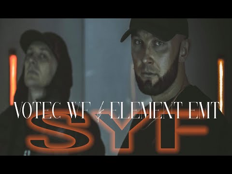 Votec WF & Element Emt - Syf