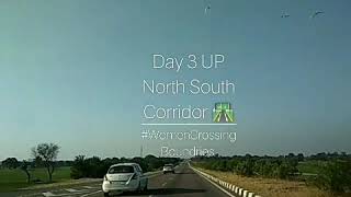 preview picture of video '#WomenCrossingBoundries, Day 2 - Entering UP- #NorthSouthCorridor '