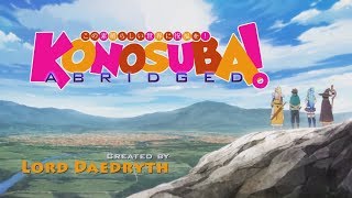 Konosuba Abridged - Episode 3