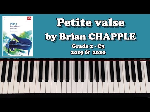 ABRSM Grade 2 Piano (2019 & 2020): C3 - CHAPPLE Petite Valse