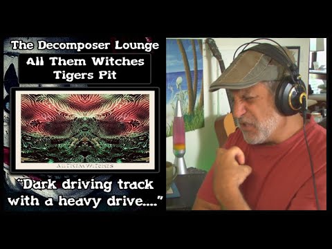 ALL THEM WITCHES Tiger Pit Composer Reaction and Song Breakdown