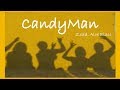 Zedd Candyman Lyrics