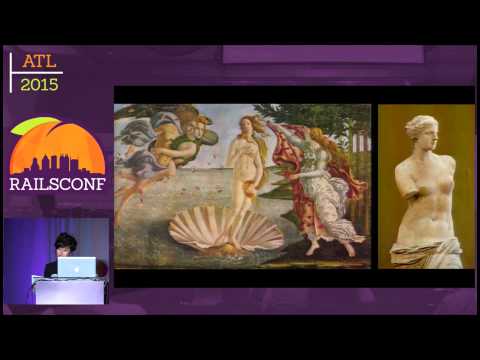 RailsConf 2015 - Coding: Art or Craft?