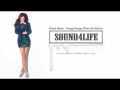 Demet Akalın - Damga Damga (Ömer Gür Remix)