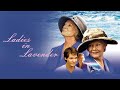 Ladies In Lavender 2004 Review