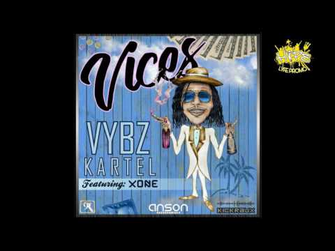 Vybz Kartel Ft Xone - Vices - July 2017