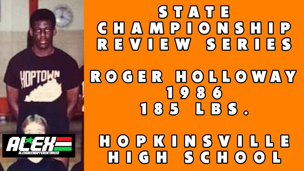 State Wrestling Championship match review w/ Roger Holloway (Hopkinsville; 1986 185 lbs.)