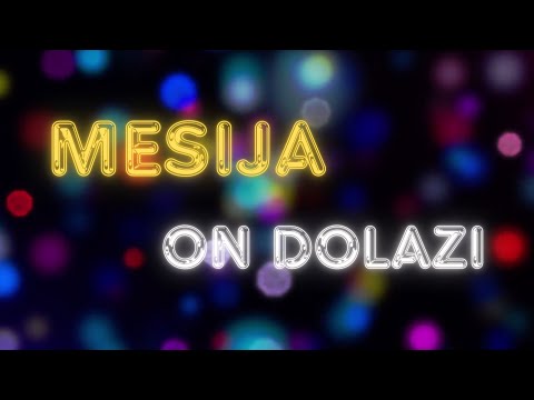 Mesija (On dolazi) - Frama Tomislavgrad | sa subtitlama | Lyrics