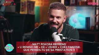 MATT POKORA REPREND « U REMIND ME » CHEZ FANZINE