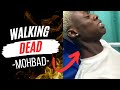 WALKING DEAD - MOHBAD💔🕊️ (lyrics video)|Tribute Song