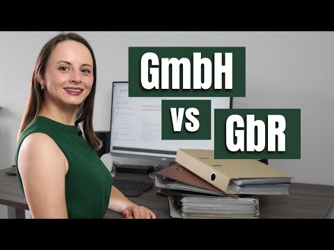 GbR vs GmbH - Juristin erklärt