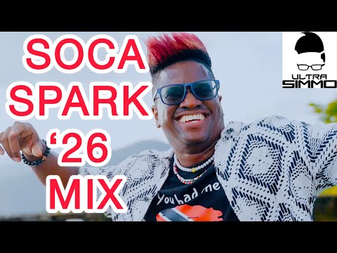 Soca 2026 Mix | Soca Spark 26 (Power) – Ultra Simmo