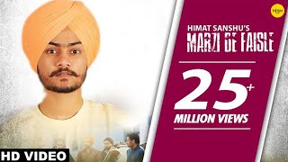 Himmat Sandhu : Marzi De Faisle  Gill Raunta  Daku