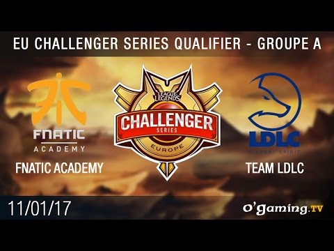 Fnatic Academy vs Team LDLC - EU CS 2017 Qualifier Day 2 - Groupe A - League of Legends