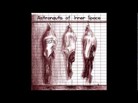 Astronauts of Inner Space - Ouverture