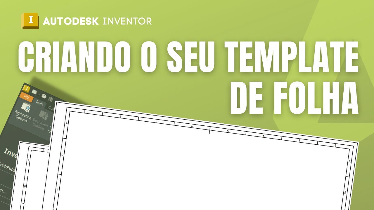 Autodesk Inventor 2023  - Criação de Folha Template | Creating Your Own Drawing Template