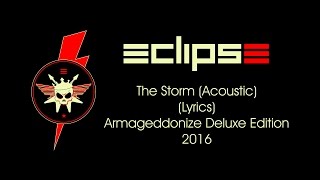 Music video thumbnail preview for Eclipse - The Storm (Acoustic Version) Lyrics by Eclipse