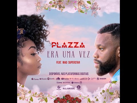 PLAZZA - ERA UMA VEZ| Feat. Mad Superstar |TEASER