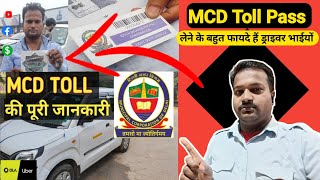 Delhi MCD Toll Pass &Tag || How to by MCD Toll Pass ||Ola Uber Business Local Rental