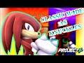 Classic Mode As Knuckles Project Plus