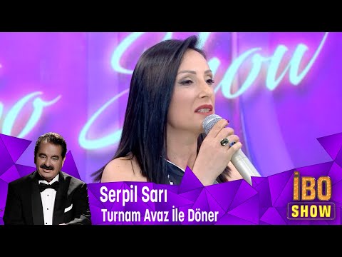 Serpil Sarı - Turnam Avaz İle Döner