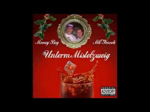 MC Smook ft. Money Boy - Unter´m Mistelzweig