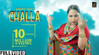 Challa  Amrita Virk  Full Video  New Punjabi Song 
