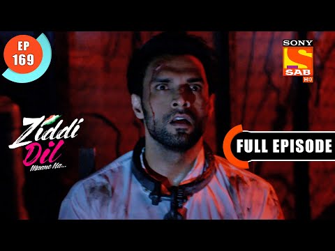 Why Does Monami Get Emotional? - Ziddi Dil Maane Na - Ep 169 - Full Episode - 21 March 2022