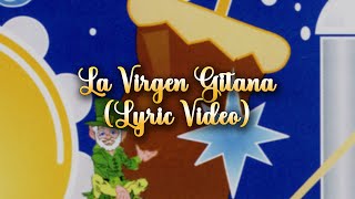 Raya Real - La Virgen Gitana (Video con Letra / Karaoke) - Villancicos Flamencos 2025