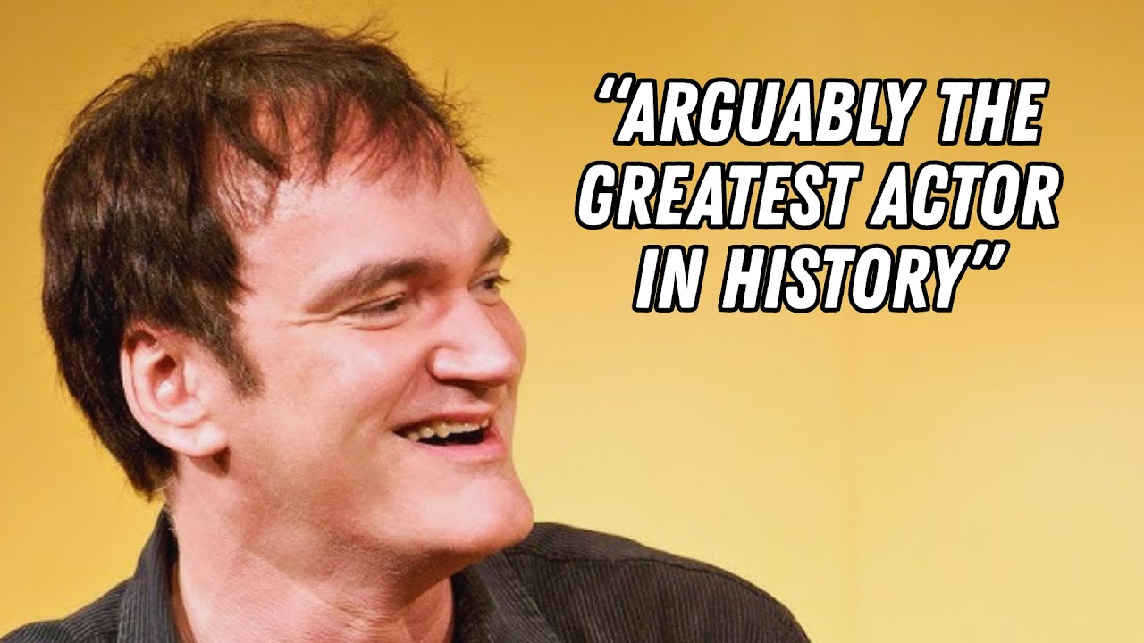 Quentin Tarantino Names His Six Favourite Actors