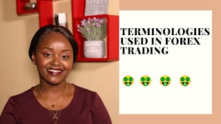 TERMINOLOGIES USED IN FOREX TRADING//BASICS//10 important terms in FX trading/Beauty In FOREX EP3