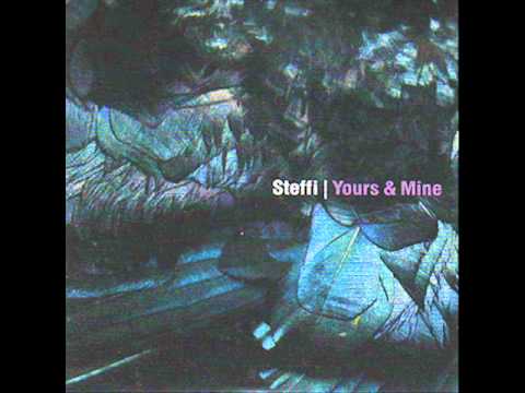 Steffi - You Own My Mind