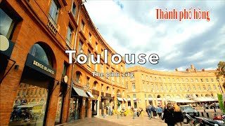 CHIÊM NGƯỠNG KIẾN TRÚC ĐỘC ĐÁO Ở THÀNH PHỐ HỒNG TOULOUSE | LA VILLE ROSE/THE PIN