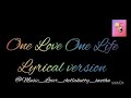 Naam - One Love One Life Full song with Lyrics - T Suriavelan | Stephen Zechariah ft Sunitha Sarathy
